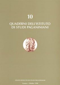Copertina Quaderno degli Istituti di Studi Paganiniani - n 10 - Ottobre 1998